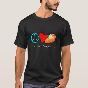 Peace Love Pumpkin Pie for Thanksgiving Long Sleev T-Shirt