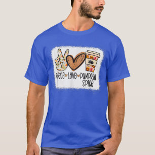 Peace Love Pumpkin Space Latte Thanksgiving Fall A T-Shirt