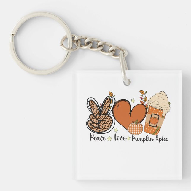 Peace Love Pumpkin Spice Fall Key Ring (Front)