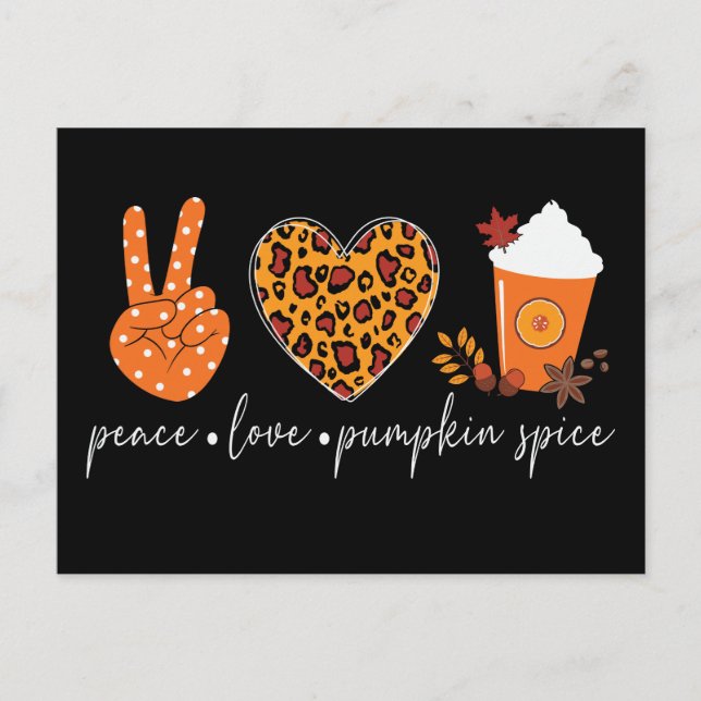 Peace Love Pumpkin Spice Thanksgiving Postcard (Front)