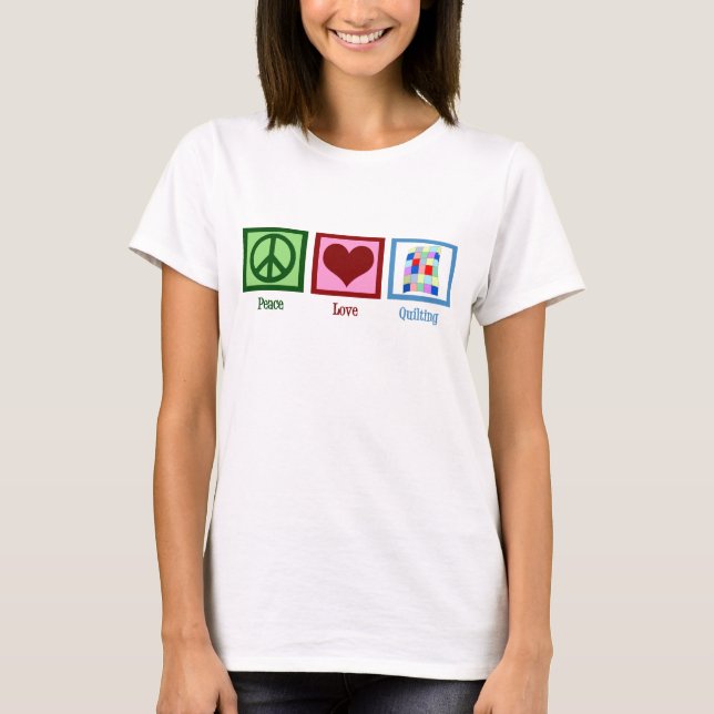 Peace Love Quilting Cute Quilter Women's T-Shirt (Front)
