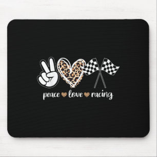 Peace Love Racing  Mouse Pad