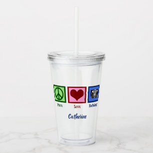Peace Love Radiology Custom Radiologist Acrylic Tumbler