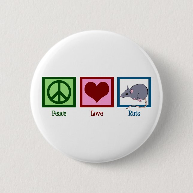Peace Love Rats 6 Cm Round Badge (Front)