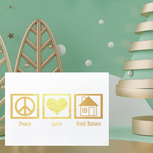 Peace Love Real Estate Company Upscale Custom Gold Foil Card (Creator Uploaded)