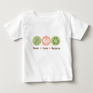 Peace Love Recycle Baby T shirt