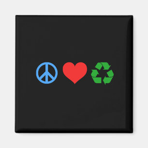 Peace Love Recycle Magnet