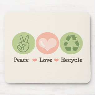 Peace Love Recycle Mousepad