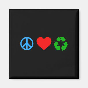 Peace Love Recycle T Shirt Magnet