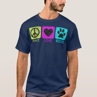 Peace Love Rescue Dogs Distressed  Animal Lovers  T-Shirt