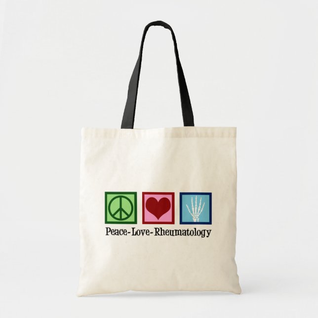 Peace Love Rheumatology Tote Bag (Front)