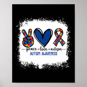 Peace Love Ribbon Autism Awareness Accept Love Und Poster