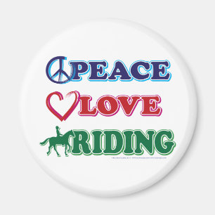 Peace Love Riding Magnet
