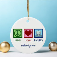 Peace Love Robotics Engineer Custom