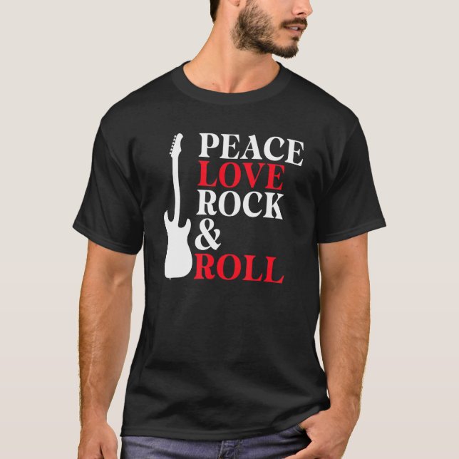 Peace Love Rock and Roll Rocker T-Shirt (Front)
