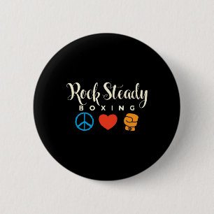 Peace Love Rock Steady Boxing Parkinson's 6 Cm Round Badge
