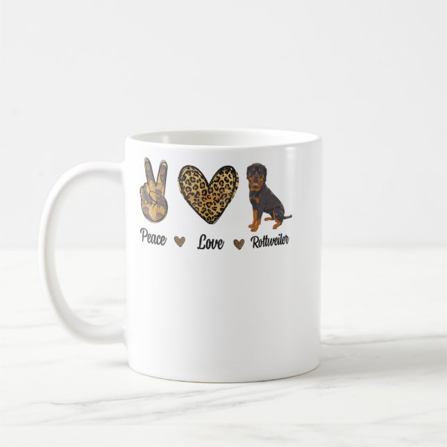 Peace Love Rottweiler Lover Pet Dog Puppy Owner Le Coffee Mug (Left)
