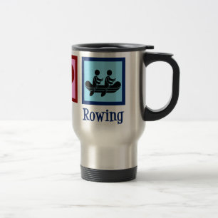 Peace Love Rowing - Cute Crew Team Travel Mug