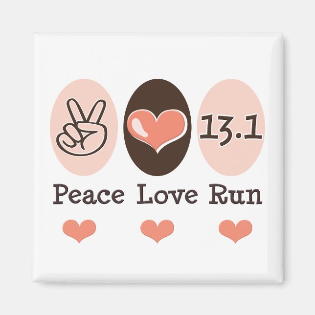 Peace Love Run 13.1 Half Marathon Magnet (Front)