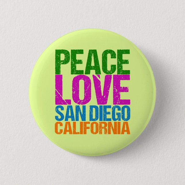 Peace Love San Diego California 6 Cm Round Badge (Front)