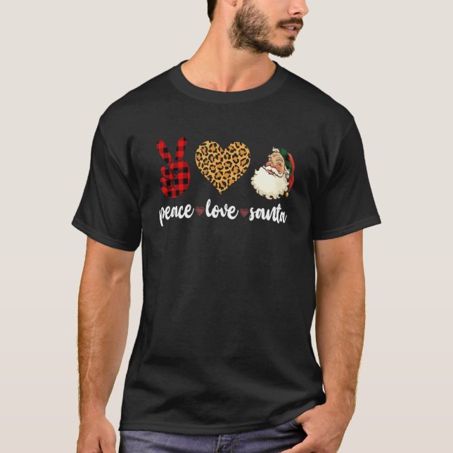 Peace Love Santa Leopard Buffalo Plaid Christmas T-Shirt (Front)