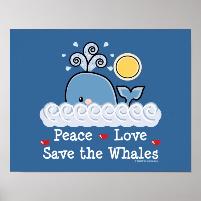 Peace Love Save The Whales Poster (Front)