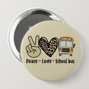 Peace, Love, School Bus 10 Cm Round Badge