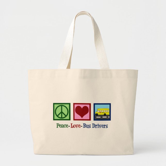Peace Love School Bus Driver Large Tote Bag (Front)