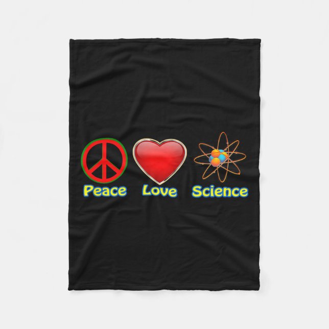 Peace Love Science  Fleece Blanket (Front)