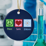 Peace Love Science Teacher Blue Christmas Ceramic Ornament<br><div class="desc">Cool gift for a science teacher,  scientist,  or just a geek that love to learn about how the world works. Cute Peace Love Science design with a peace sign,  heart,  and atom model.</div>