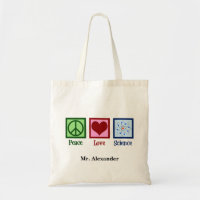Peace Love Science Teacher Personalised