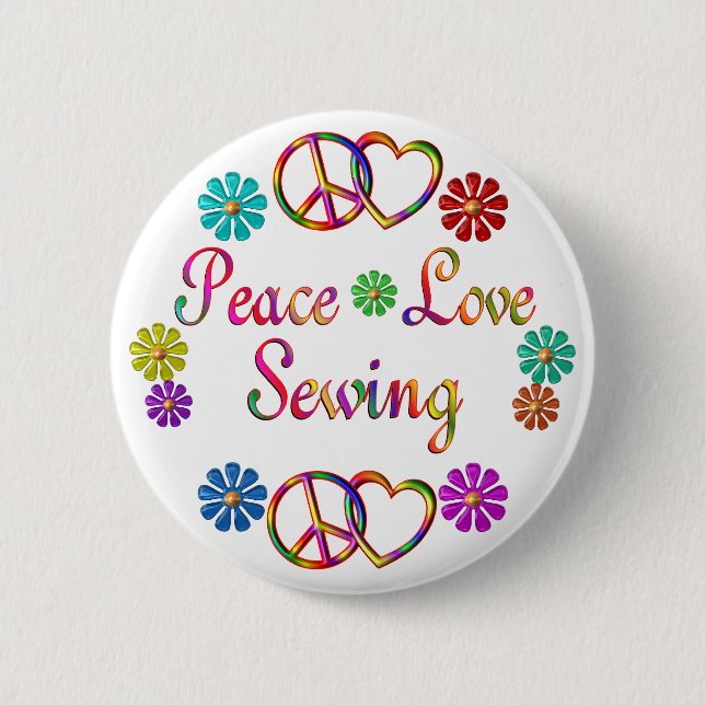 PEACE LOVE SEWING 6 CM ROUND BADGE (Front)