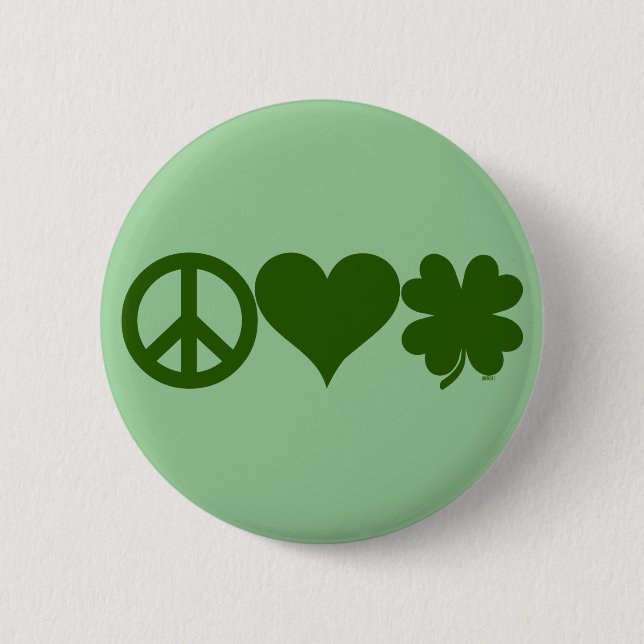 Peace Love Shamrocks 6 Cm Round Badge (Front)