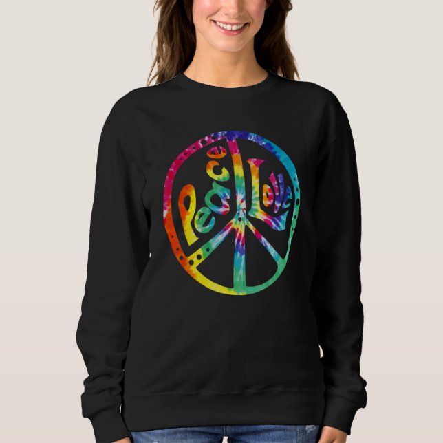 PEACE LOVE Sign 60s 70s Tie Dye Hippie Costume Ret Sweatshirt (Front)