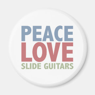 Peace Love Slide Guitars Magnet