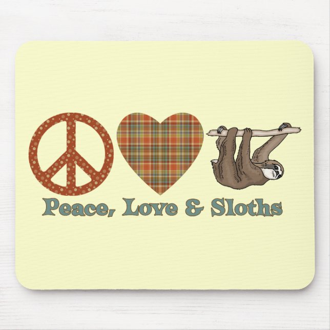 Peace, Love & Sloths Mouse Pad (Front)