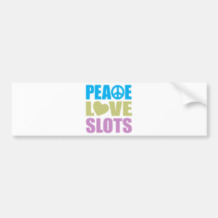 Peace Love Slots Bumper Sticker
