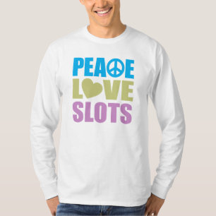 Peace Love Slots T-Shirt