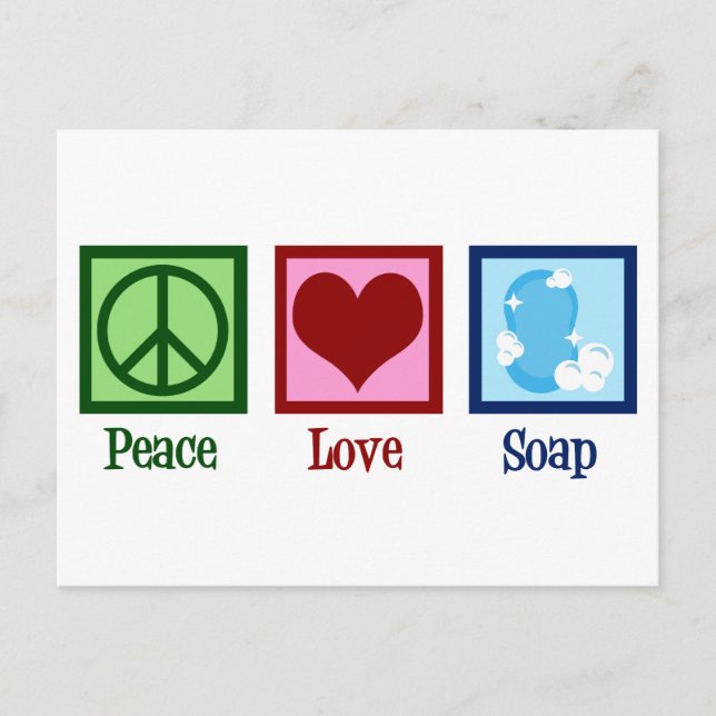 Peace Love Soap Postcard (Front)