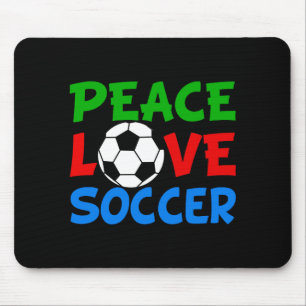 Peace Love Soccer Cute Kids T Shirt Mouse Pad