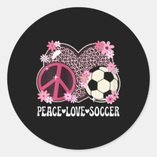 Peace Love Soccer Lover Leopard Print Women Girl C Classic Round Sticker