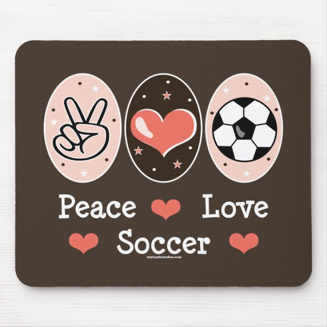 Peace Love Soccer Mouse Pad (Front)
