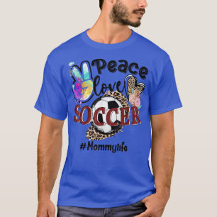 Peace Love Soccer Mummy Life Mum Grandma Leopard  T-Shirt