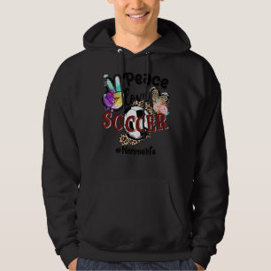 Peace Love Soccer Nannie Life Mum Grandma Leopard Hoodie