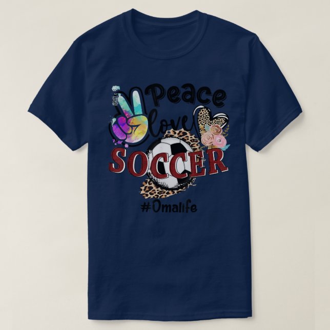 Peace Love Soccer Oma Life Mom Grandma Leopard  T-Shirt (Design Front)