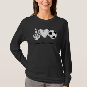 Peace Love Soccer Peace Hand Sign Soccer T-Shirt
