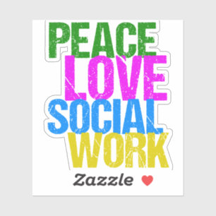 Peace Love Social Work
