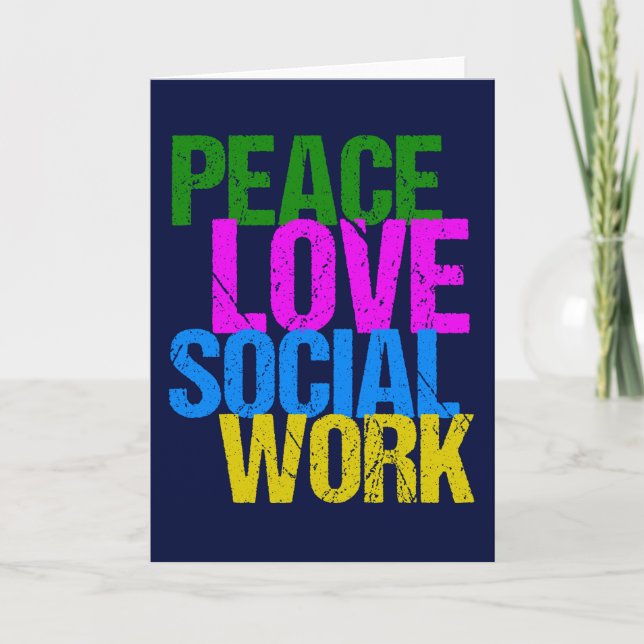 Peace Love Social Work Card (Front)