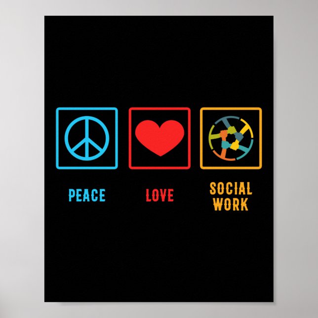 Peace Love Social Work Funny Heart Poster (Front)