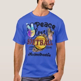 Peace Love Softball Modmother Life Mum Grandma Leo T-Shirt